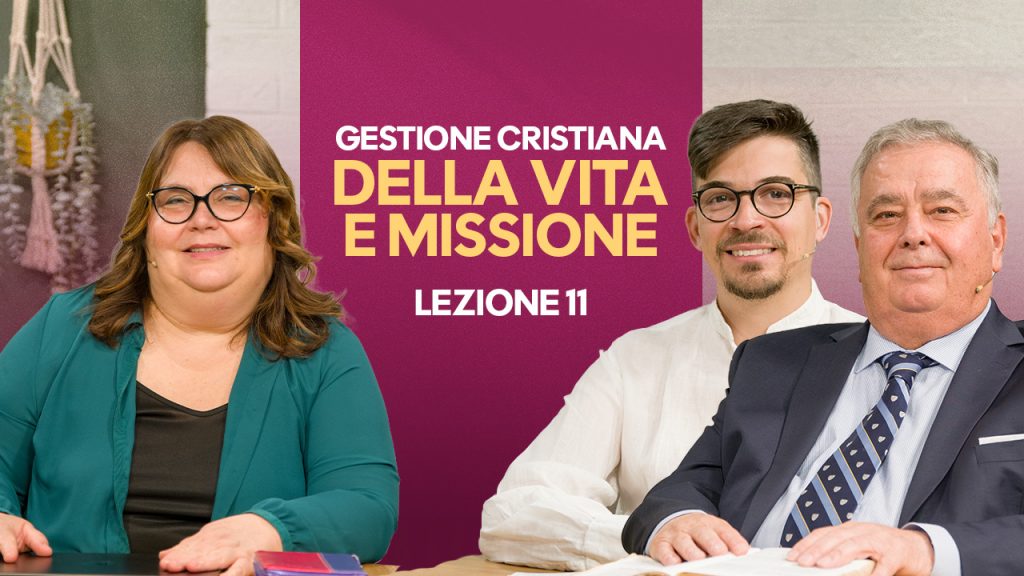3 SDS 11 - Gestione cristiana della vita e missione