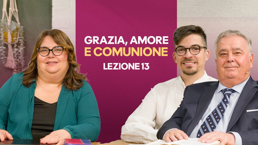 3 SDS 13 - Grazia, amore e comunione